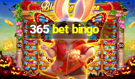 365 bet bingo