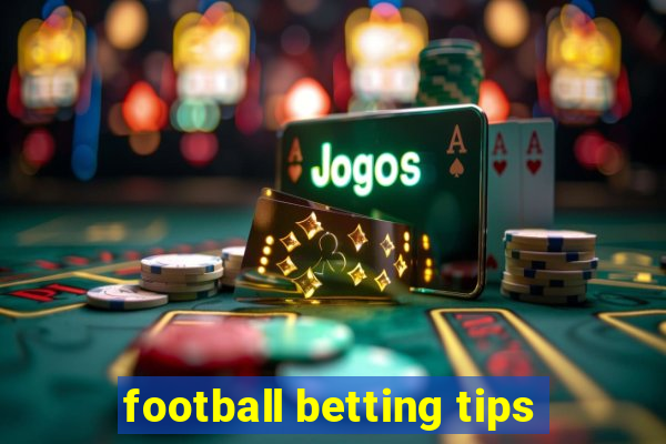 football betting tips