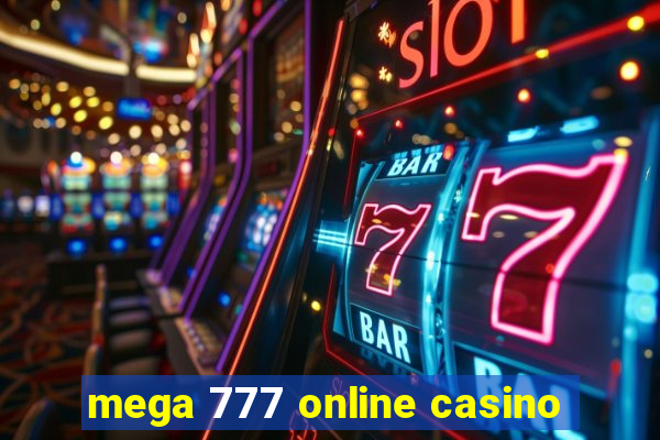 mega 777 online casino