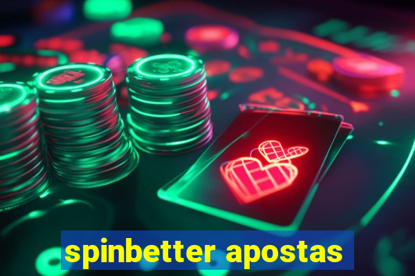 spinbetter apostas