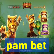 pam bet