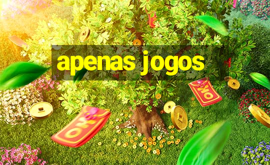 apenas jogos