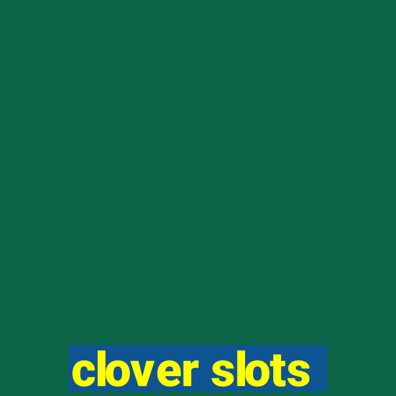 clover slots