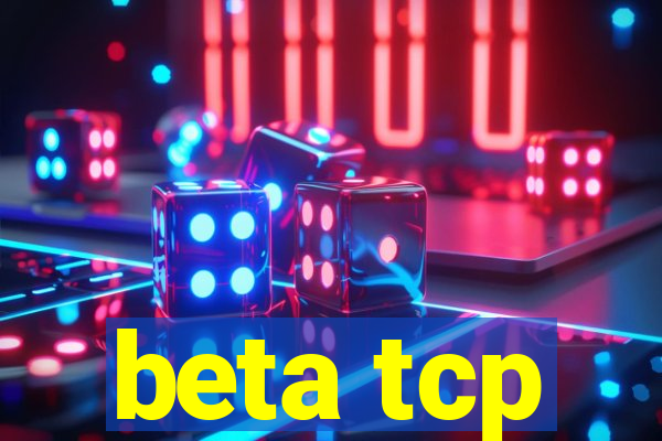 beta tcp