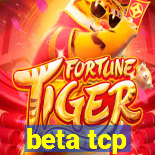 beta tcp