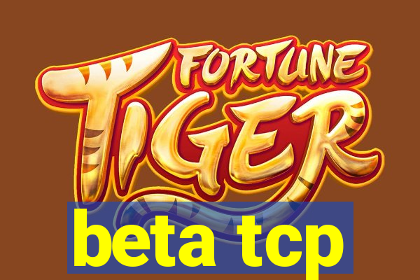 beta tcp