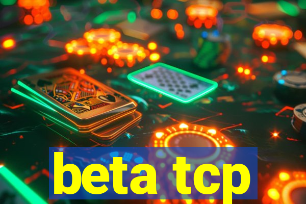 beta tcp