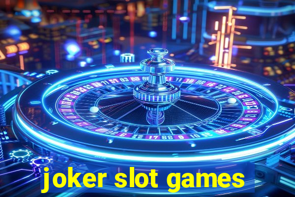 joker slot games