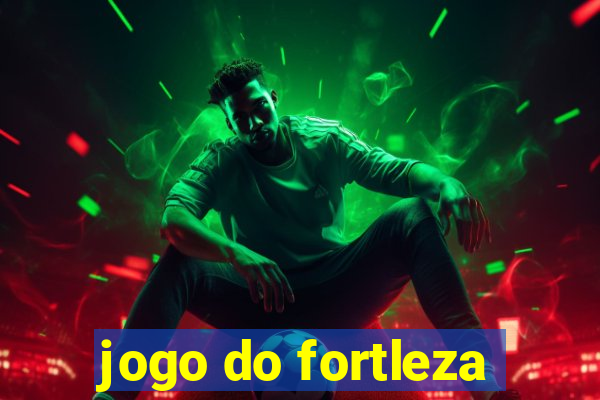 jogo do fortleza