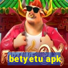 betyetu apk