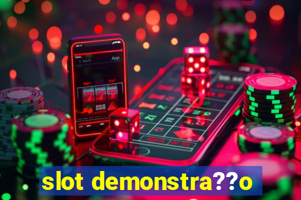 slot demonstra??o