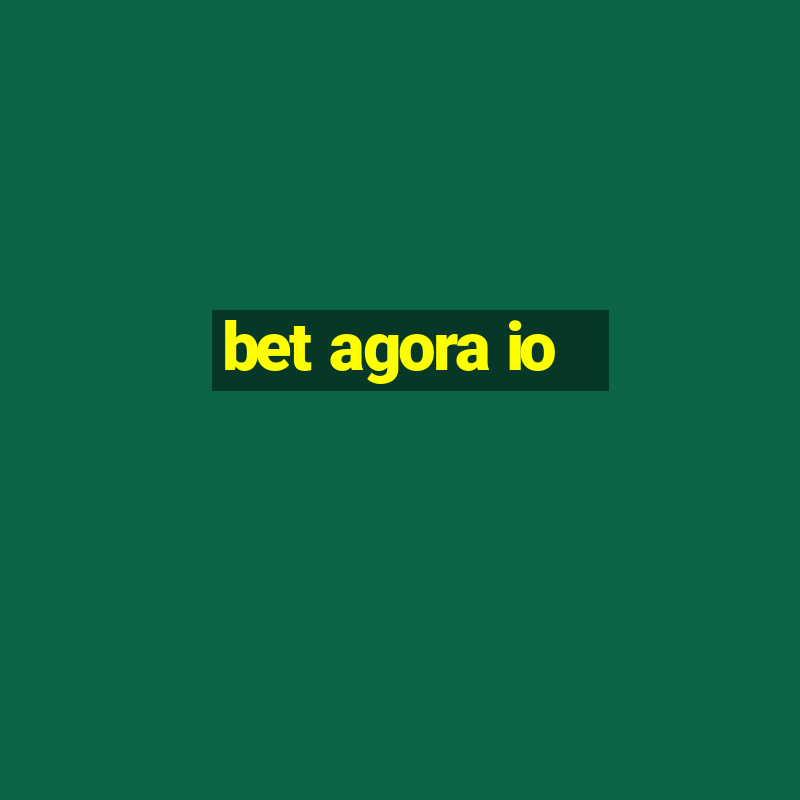 bet agora io