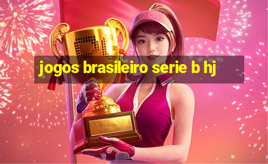 jogos brasileiro serie b hj