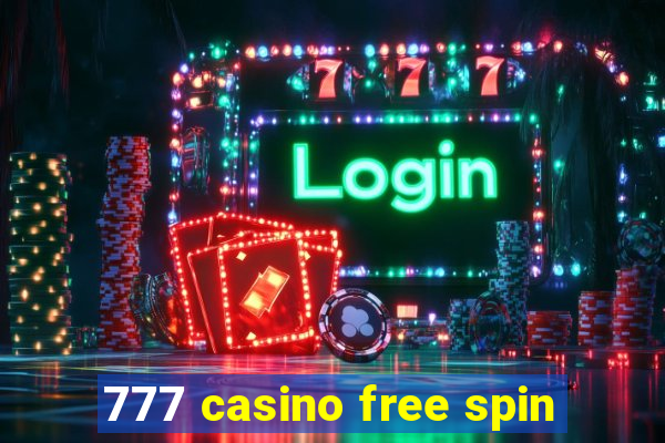 777 casino free spin