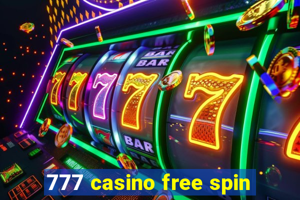 777 casino free spin