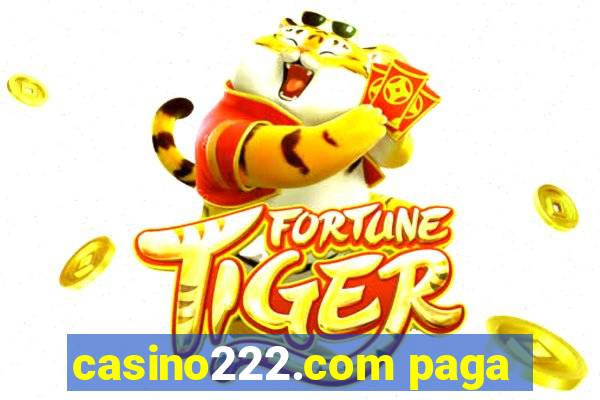 casino222.com paga