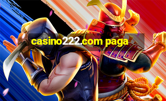 casino222.com paga