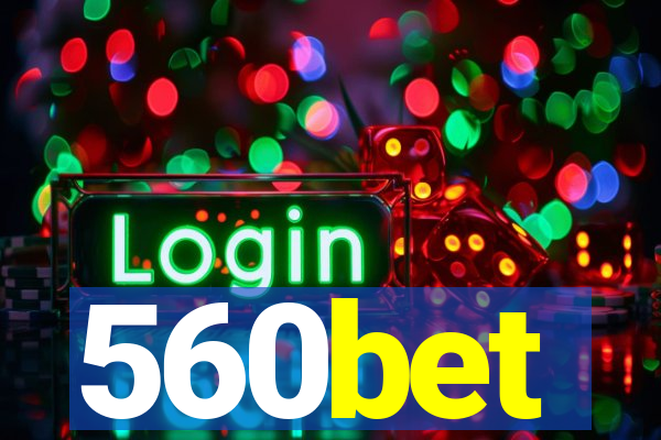 560bet