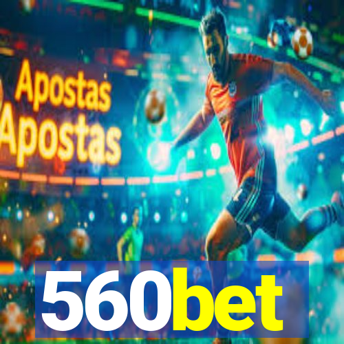 560bet