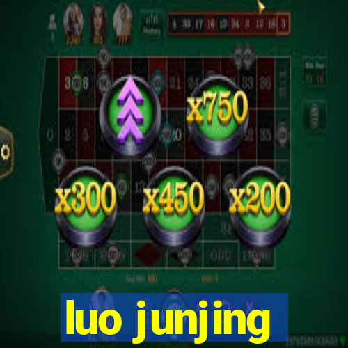 luo junjing