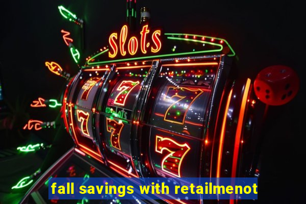 fall savings with retailmenot