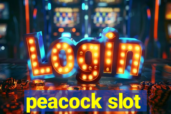 peacock slot