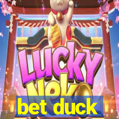 bet duck