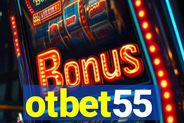 otbet55