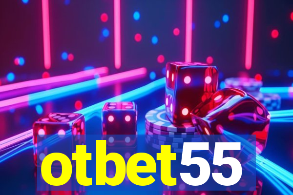 otbet55