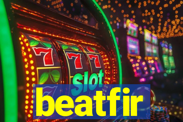 beatfir