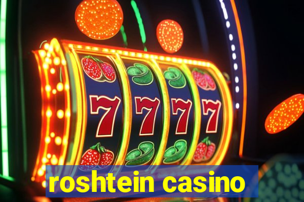 roshtein casino