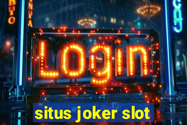 situs joker slot