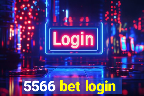 5566 bet login