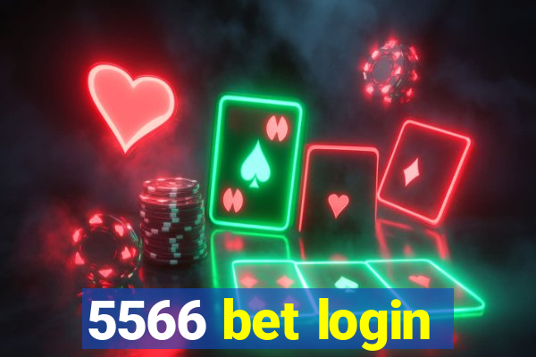 5566 bet login