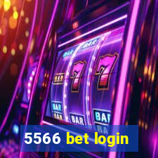 5566 bet login