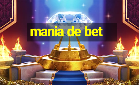 mania de bet