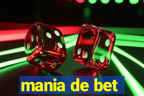 mania de bet