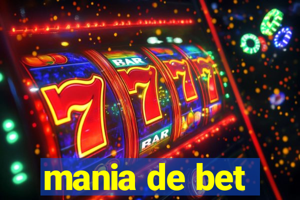 mania de bet