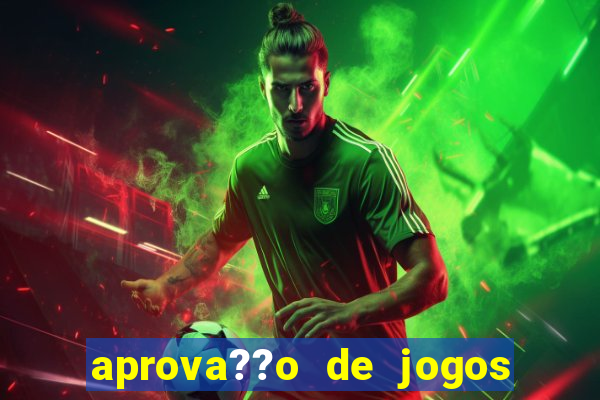 aprova??o de jogos de azar