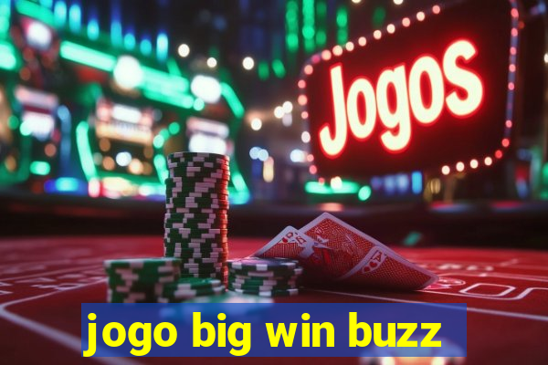 jogo big win buzz