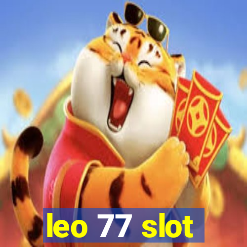 leo 77 slot