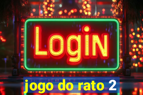 jogo do rato 2