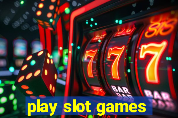 play slot games