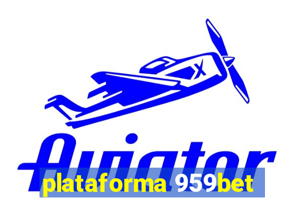 plataforma 959bet