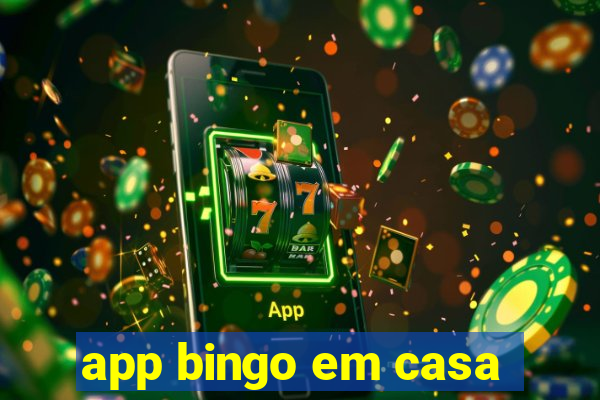 app bingo em casa