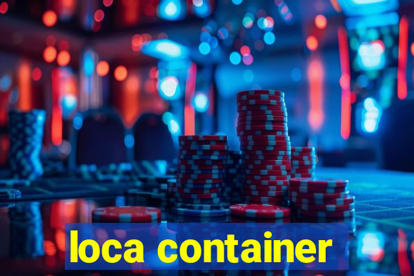 loca container