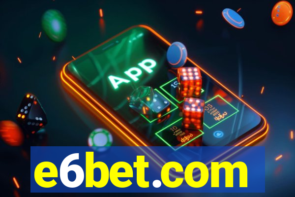 e6bet.com