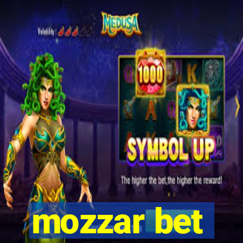 mozzar bet