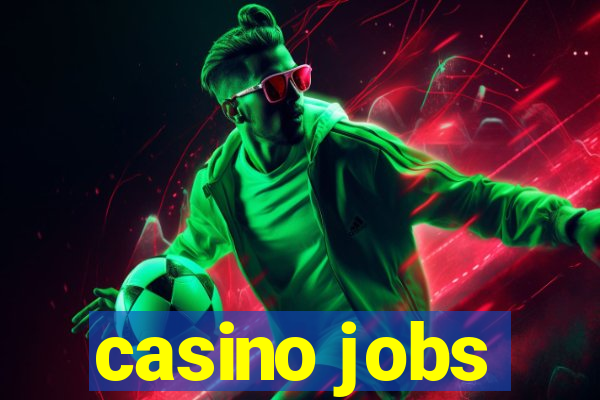 casino jobs