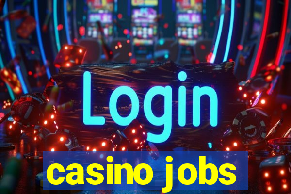 casino jobs